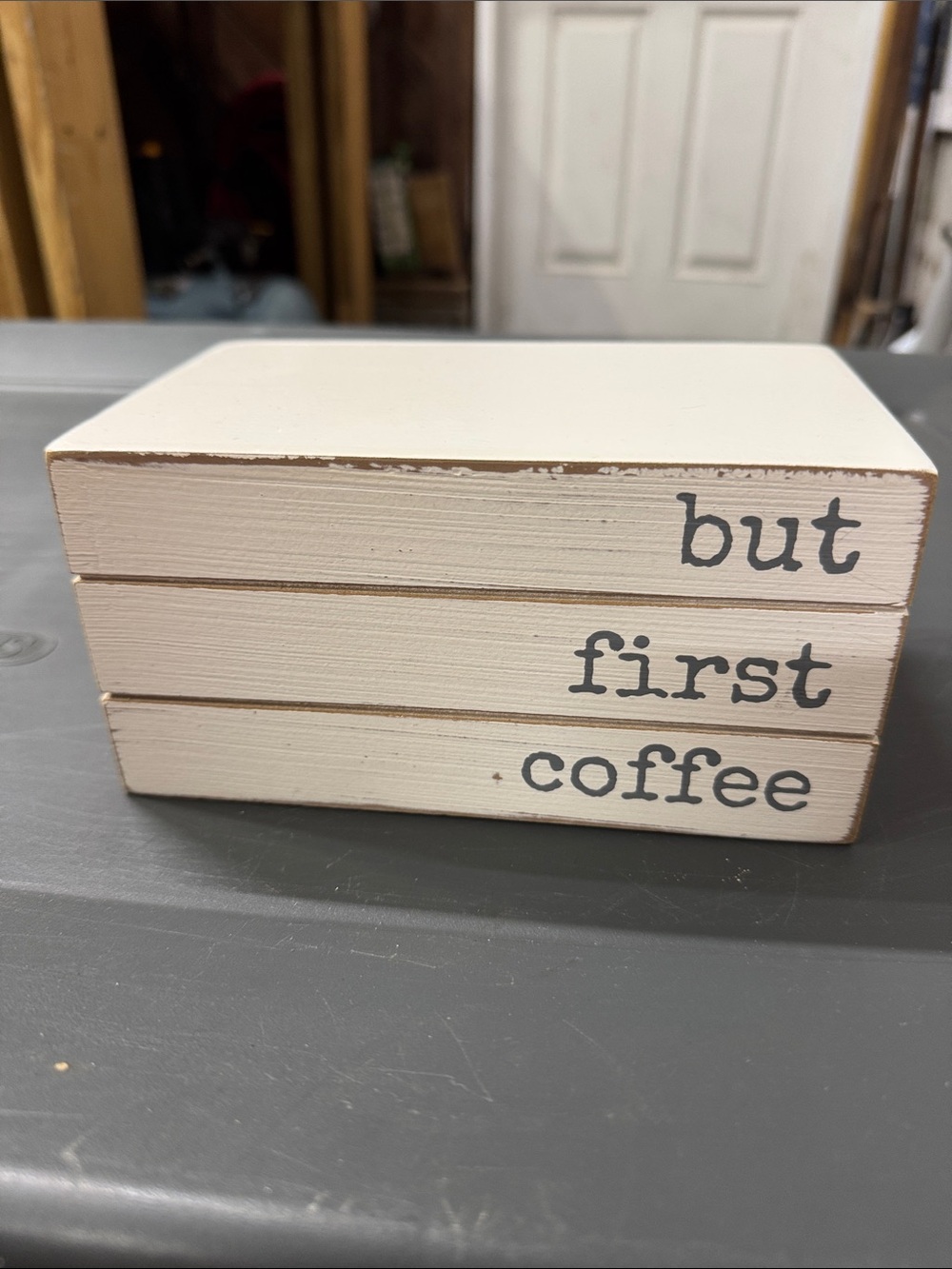 But First Coffee Wooden Block Sign - Cream with Gray Text